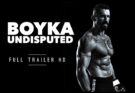 Boyka: Undisputed